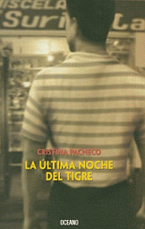 La ltima noche del tigre